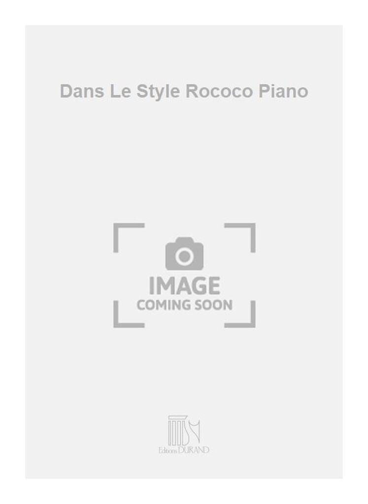 Dans Le Style Rococo Piano